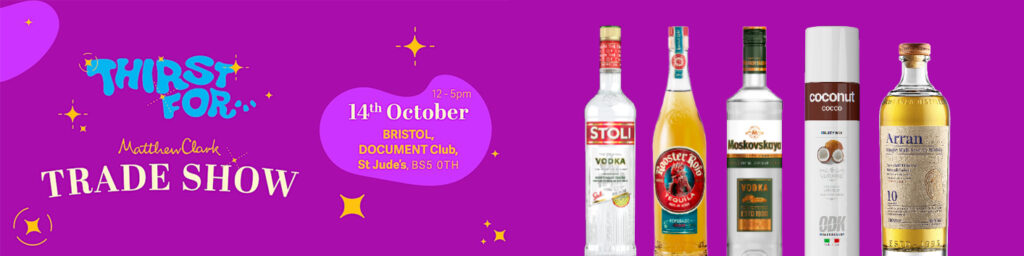 Matthew Clark Trade Show 2025 1 Matthew Clarke Tradeshow Banner